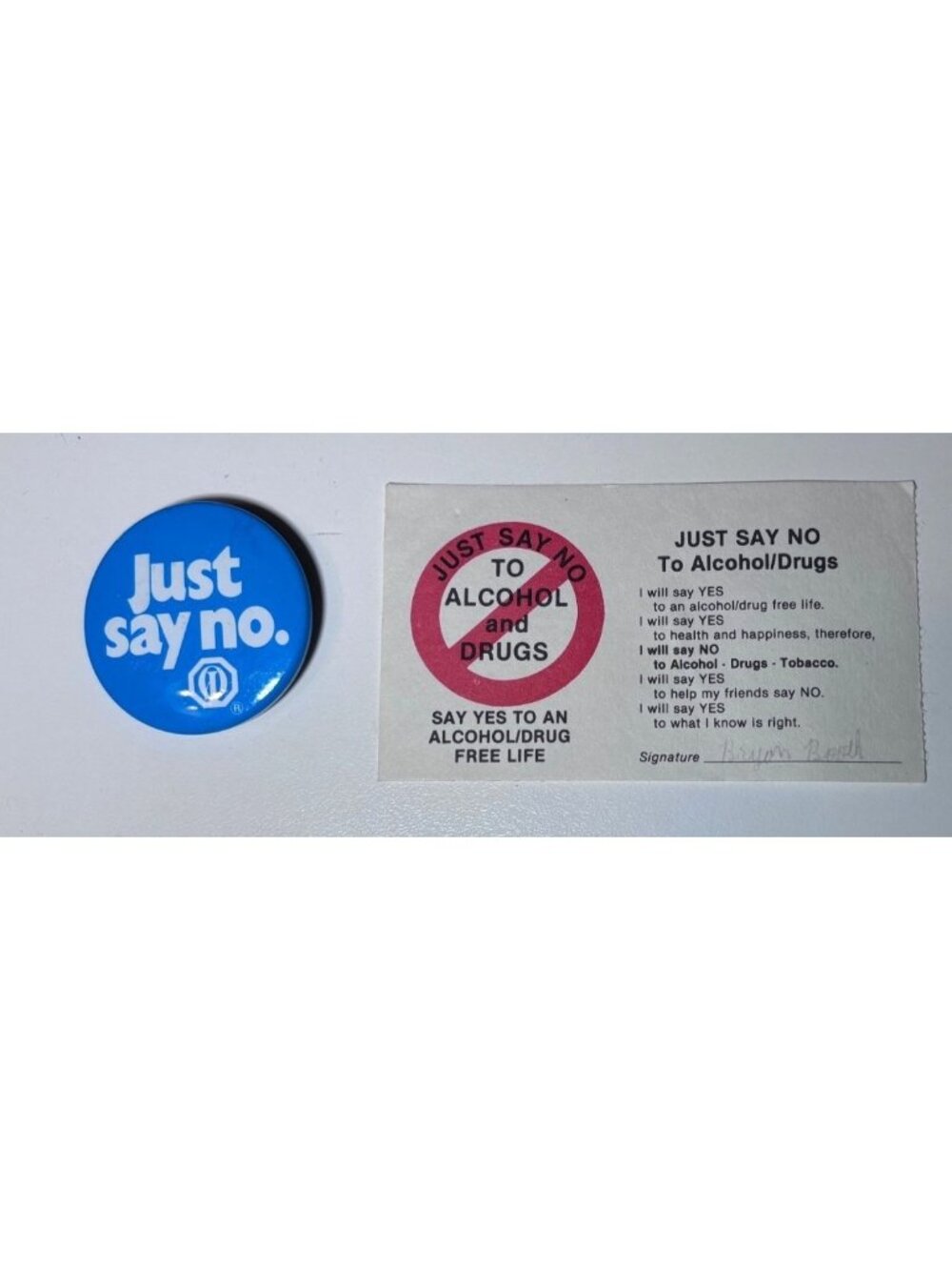 Vintage Just Say No Campaign Button & Pledge Card